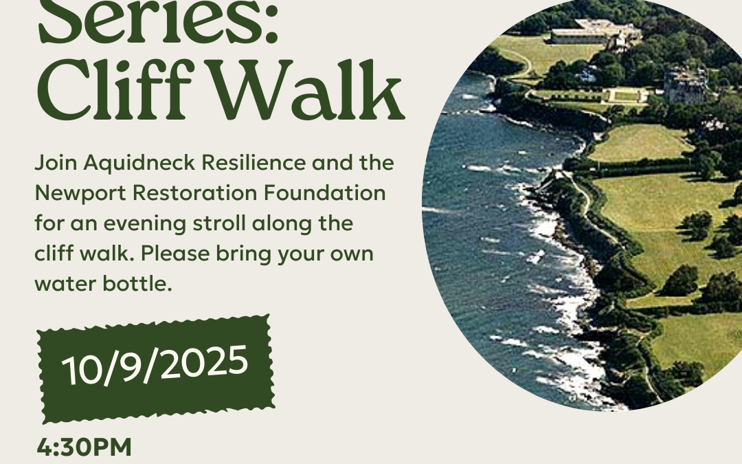 Community Resiliency Walk: Rough Point & the Cliff Walk