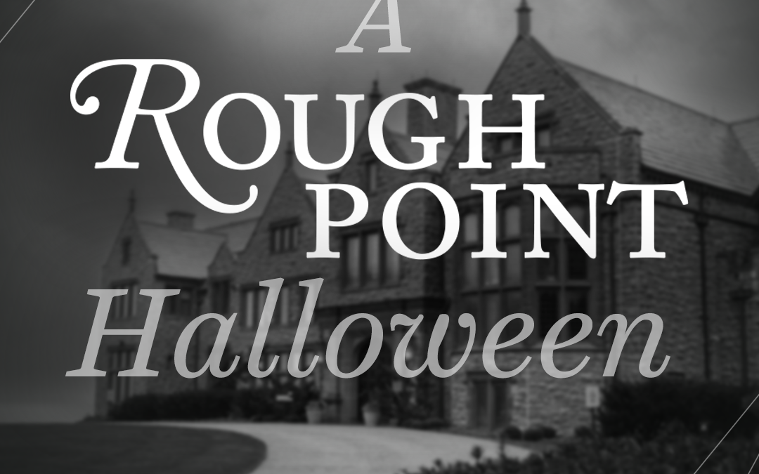 A Rough Point Halloween