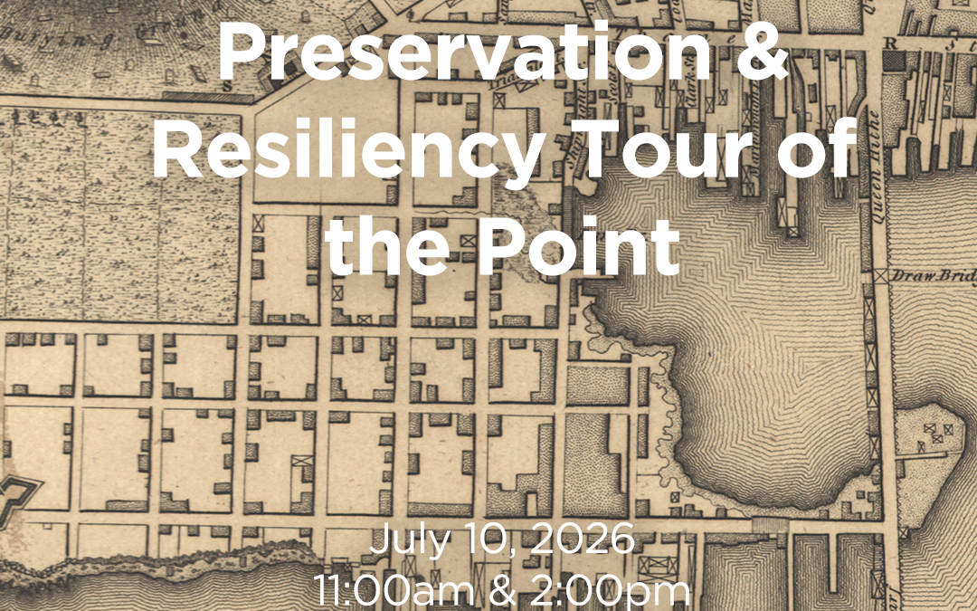 Preservation & Resiliency Tour of the Point